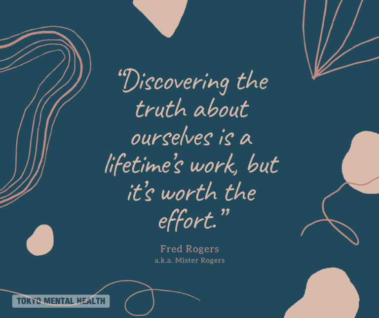 Discovering the truth about ourselves is a lifetime’s work, but it’s worth the effort. FRED ROGERS a.k.a. MISTER ROGERS