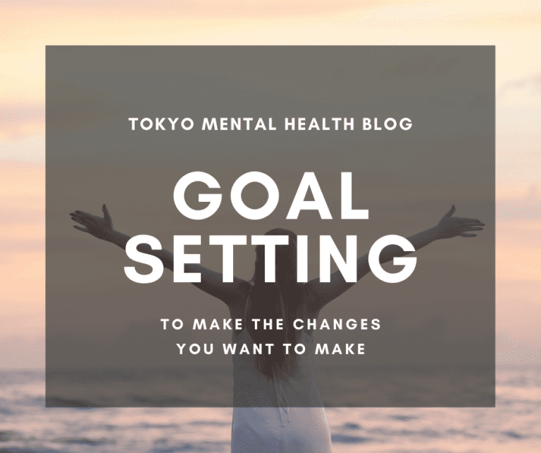 Tokyo Mental Health Blog Goal Setting Tips