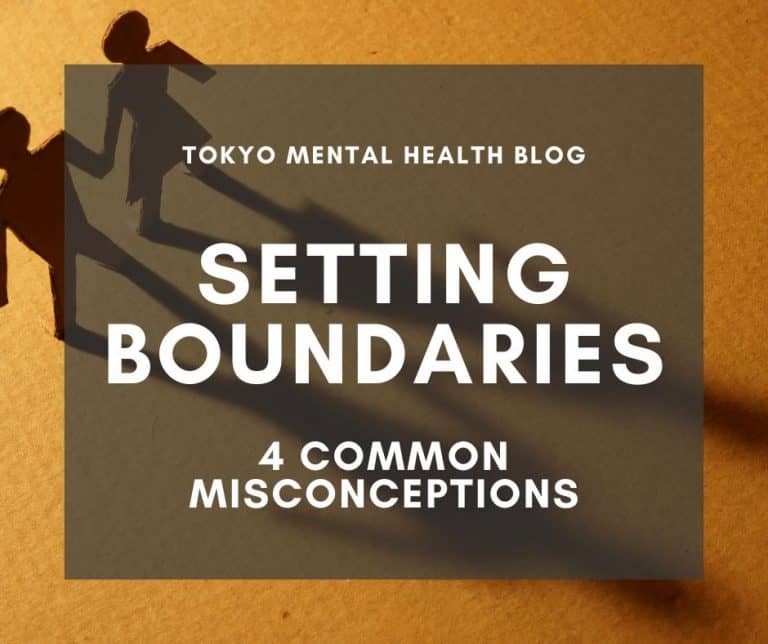Tokyo Mental Health Blog Four Common Misconceptions about Setting Boundaries