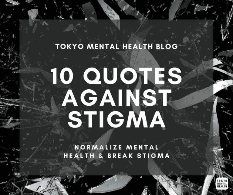 TMH Blog 10 quotes against mental health stigma